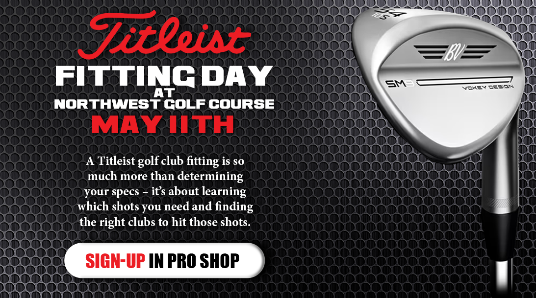 May 11 Titleist fitting day Northwest